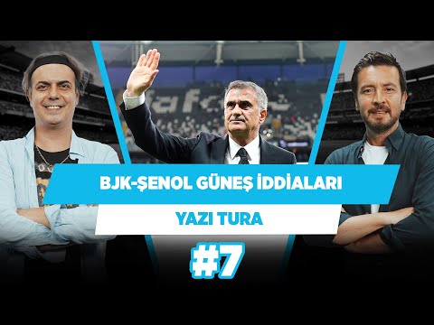 Beşiktaş'ın başına Şenol Güneş mi geliyor? | Ersin Düzen  Ali Ece | Yazı Tura #7