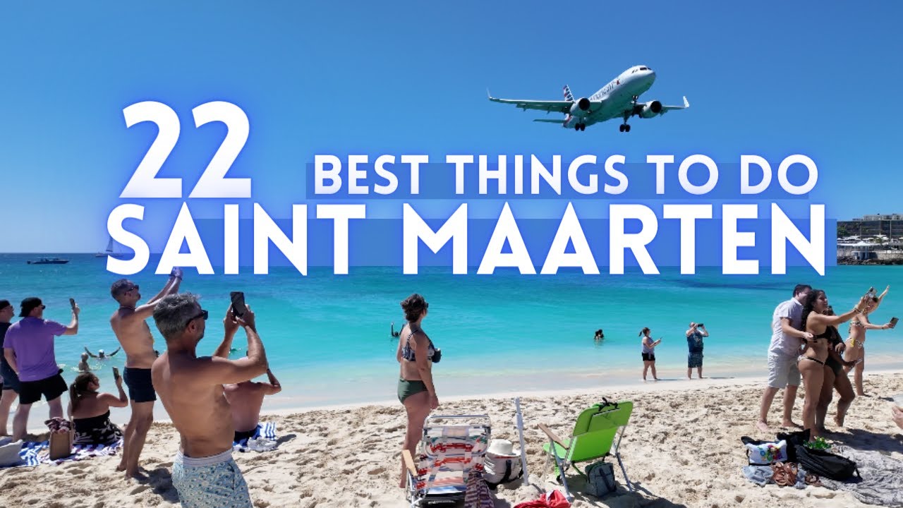 Best Things To Do in Saint Maarten 2024 4K