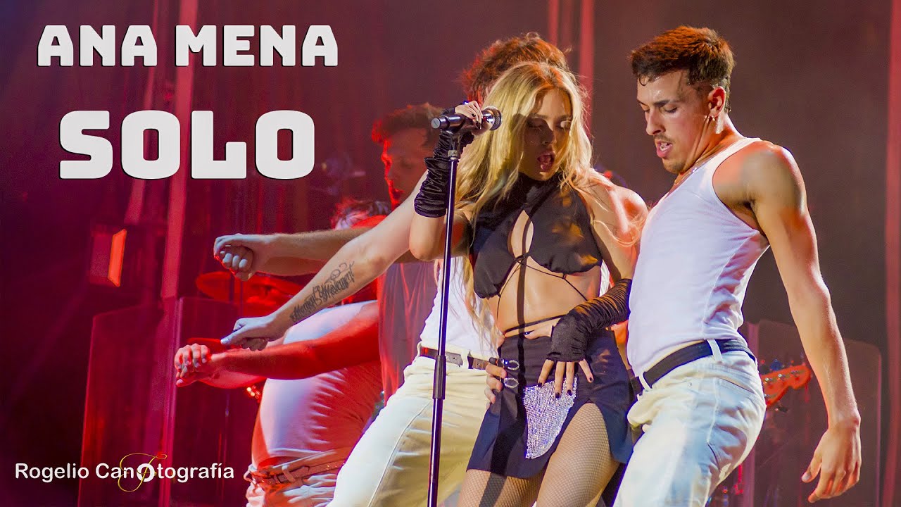 Ana Mena - Solo 'Live' (concierto Roquetas de Mar 2022)