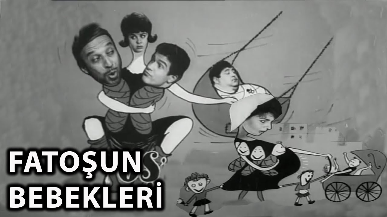 FATOŞUN BEBEKLERİ (1962) - TEK PARÇA (SADRİ ALIŞIK  FATMA GİRİK)