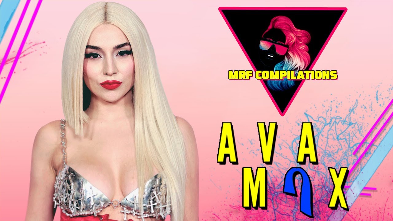 AVA MAX | HOT TRIBUTE VIDEO COMPILATION