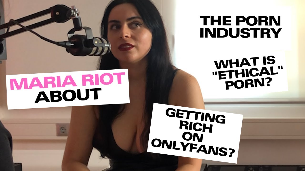 Sex work and the porn industry – with porn actress Maria Riot
