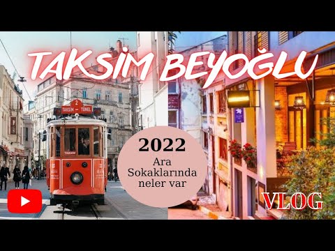 Taksim Beyoğlu Ara Sokaklarında neler var|Taksim Gezi Vlog|#gezi#gezivlog#taksim#beyoğlu#istanbul