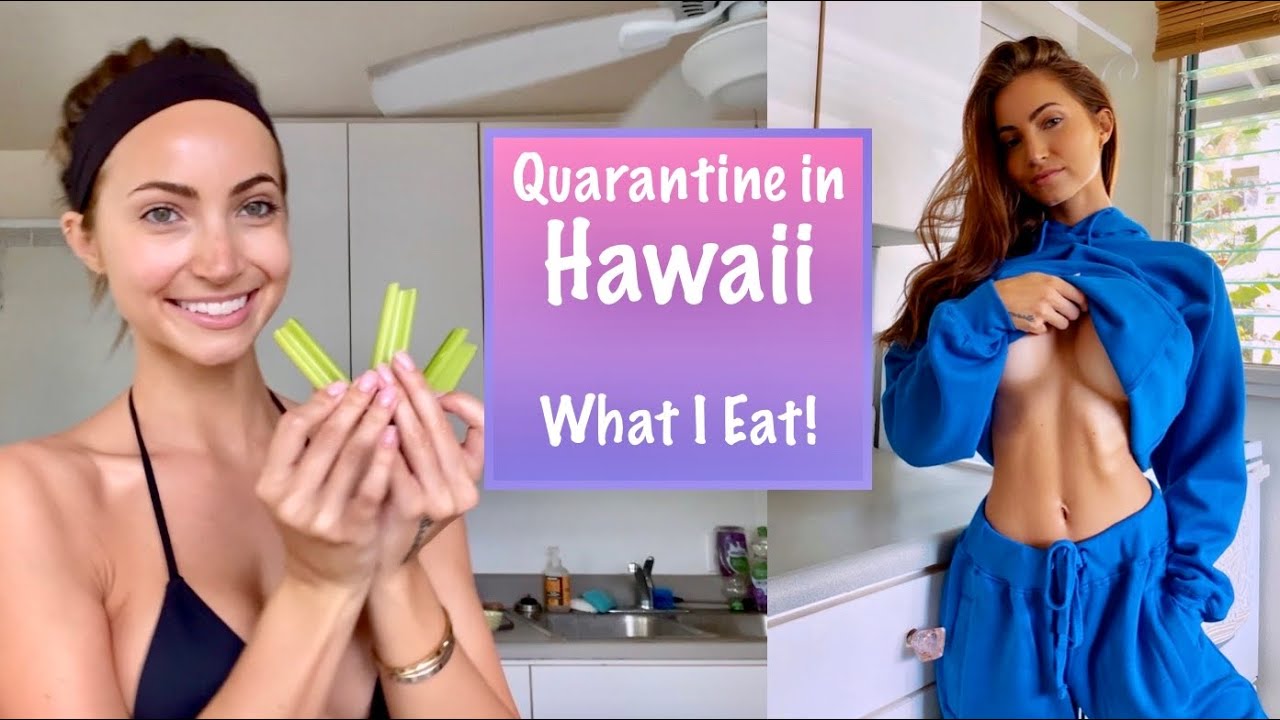 quarantine in hawaii - what ı eat! anna louise