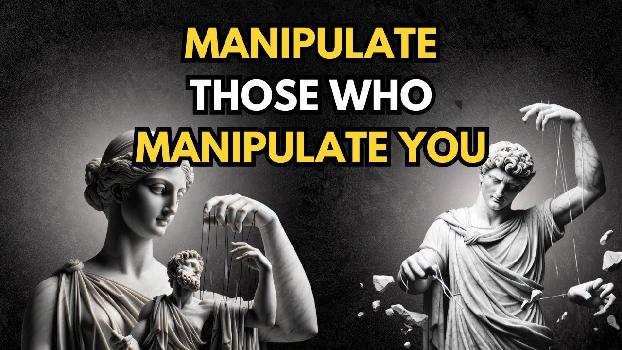 ARE PEOPLE MANIPULATING YOU AGAINST YOUR WILL     STOIC LESSONS on how to AVOID BEING CONTROLED