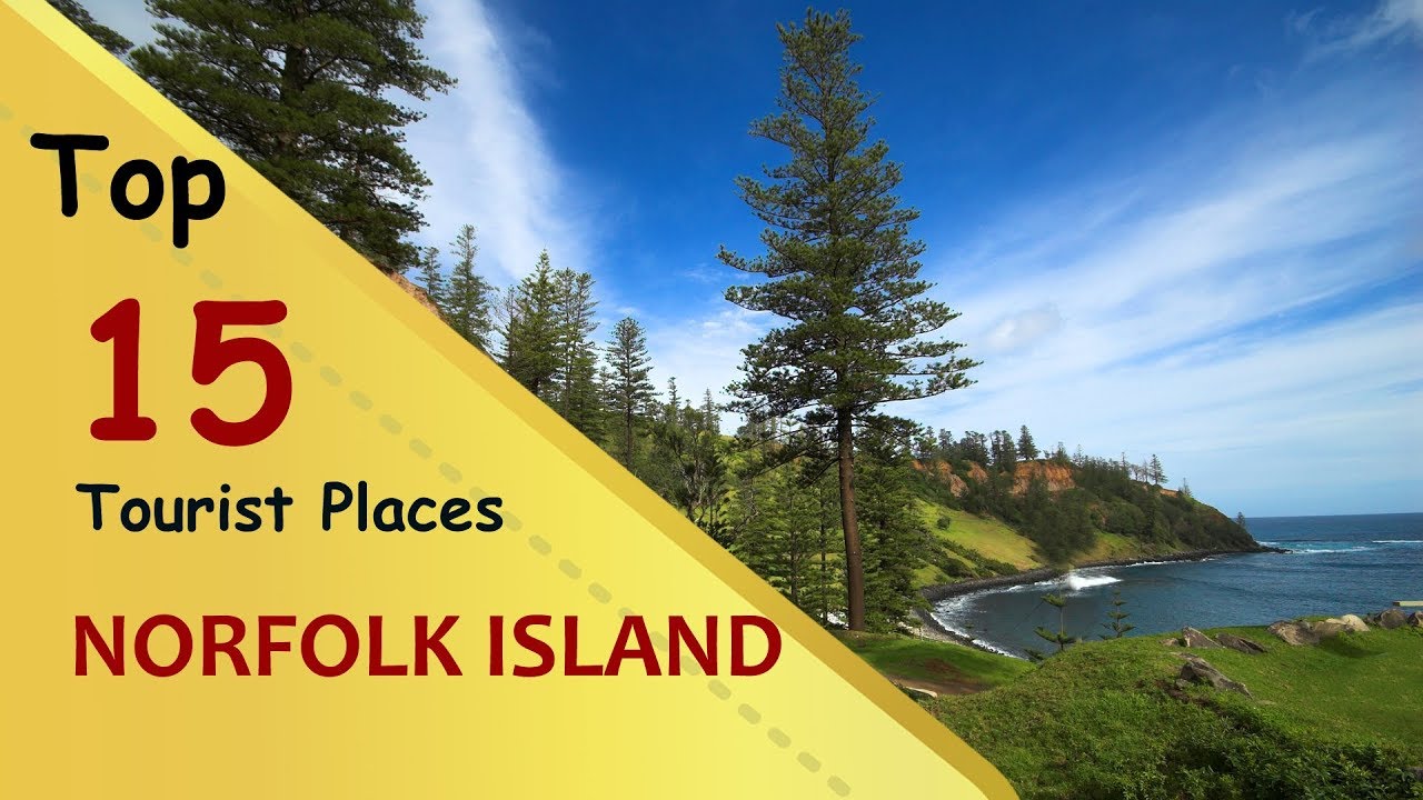 'NORFOLK ISLAND' TOP 15 TOURİST PLACES | NORFOLK ISLAND TOURİSM