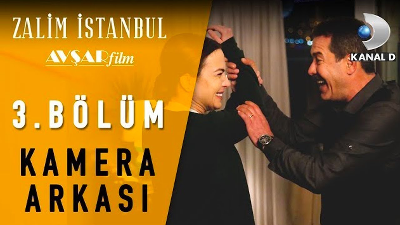 Zalim İstanbul | 3. Bölüm Kamera Arkası 