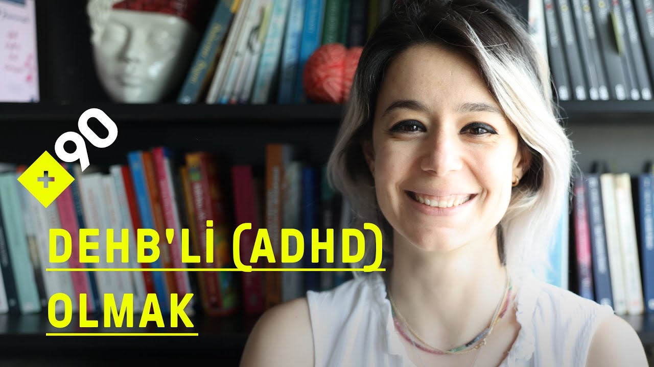 DEHB'li (ADHD) olmak: Dikkat Eksikliği Hiperaktivite Bozukluğu | 