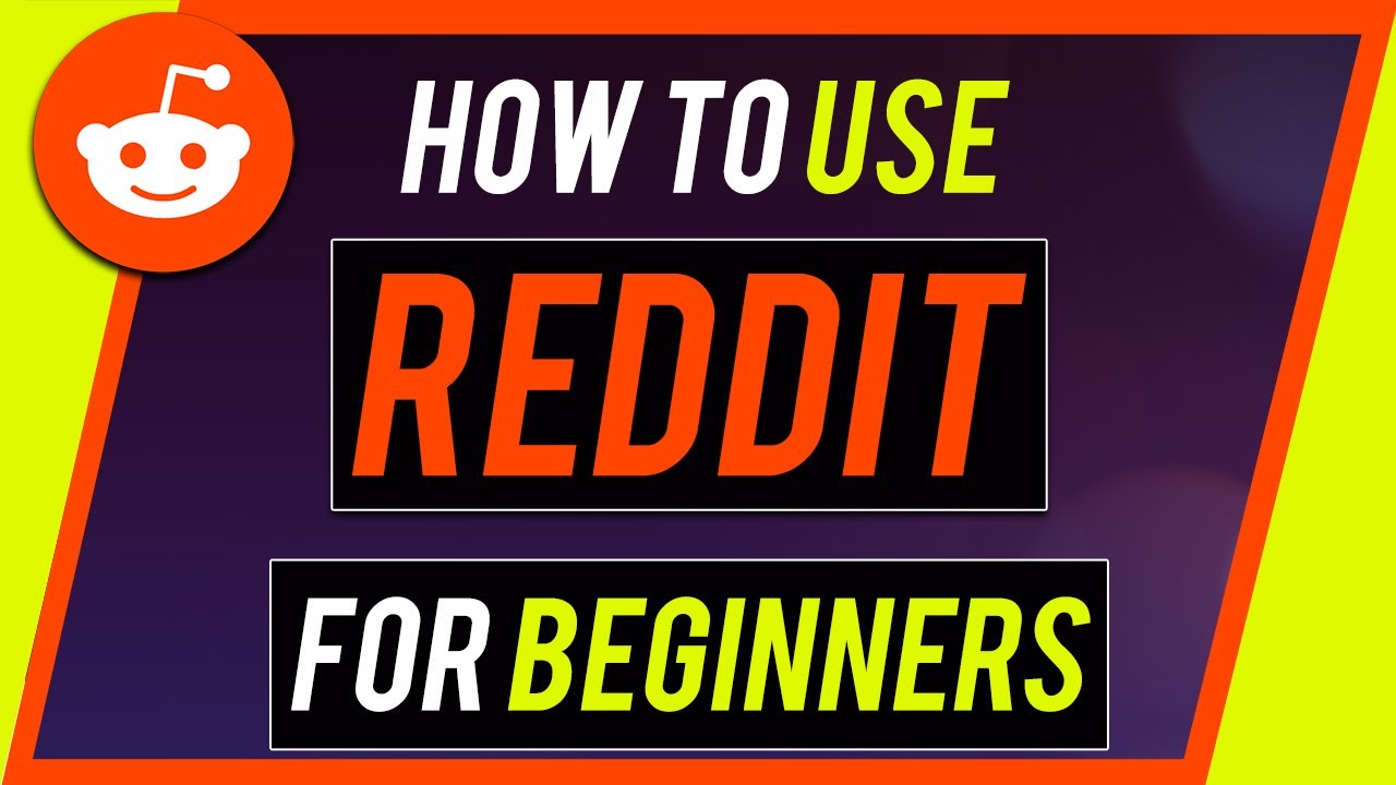 HOW TO USE REDDİT - COMPLETE BEGİNNER'S GUİDE
