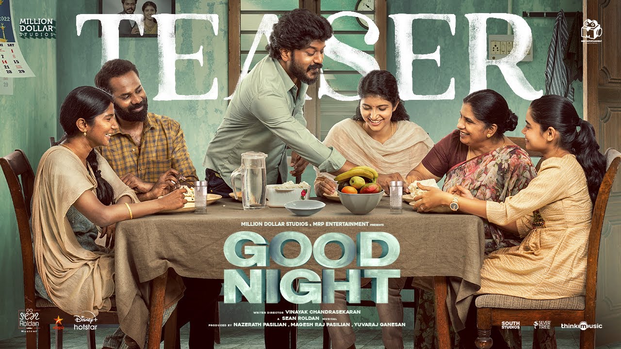 Good Night Official Teaser | HDR| Manikandan, Meetha Raghunath | Sean Roldan |Vinayak Chandrasekaran