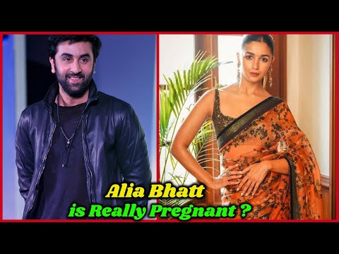 Alia Bhatt is Really Pregnant ?