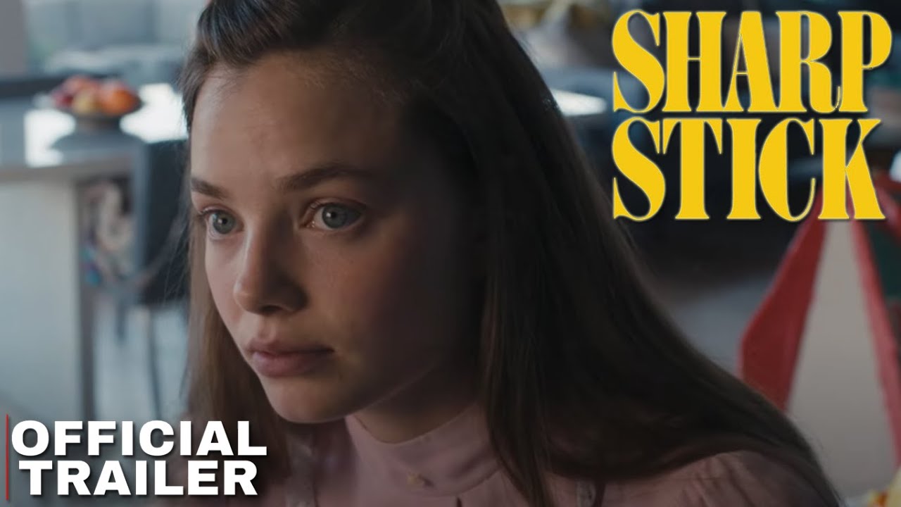 SHARP STICK Trailer | Kristine Froseth, Jon Bernthal