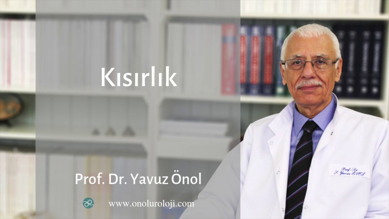 Kısırlık Belirtileri ve Teşhisi   Kısırlık Tedavileri   Prof Dr Yavuz Önol