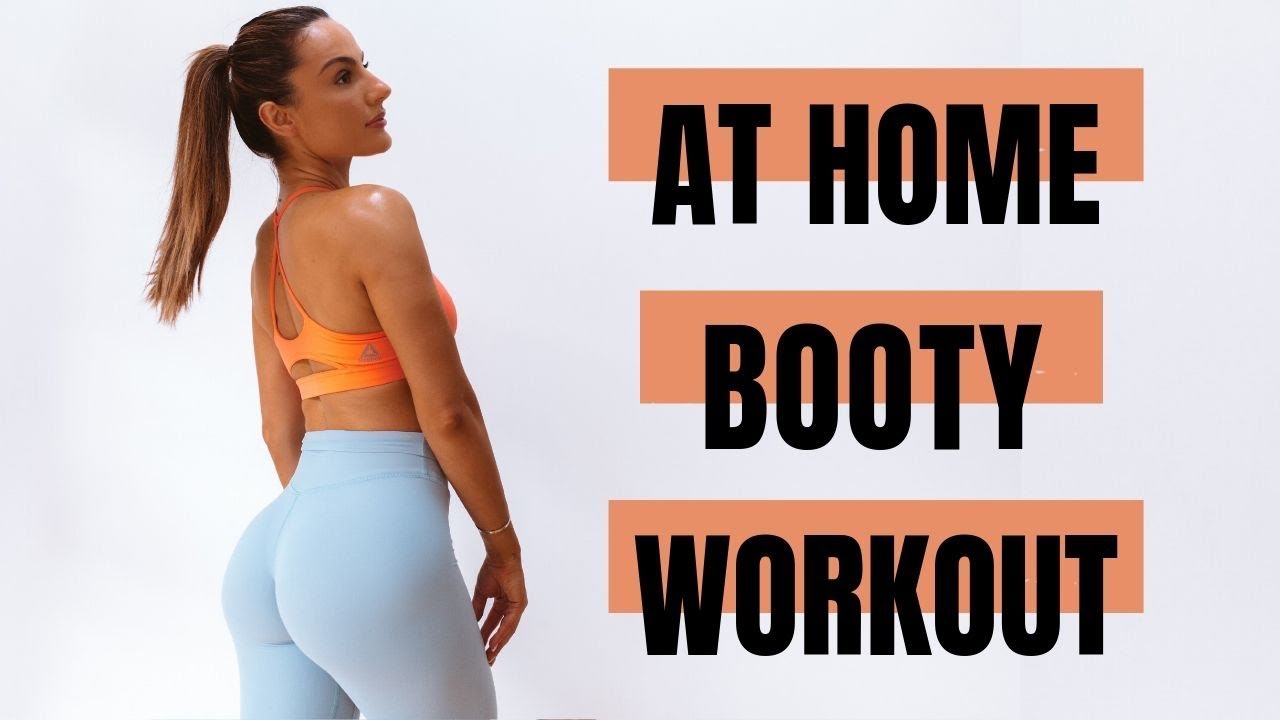 AT HOME BOOTY WORKOUT | Full Workout