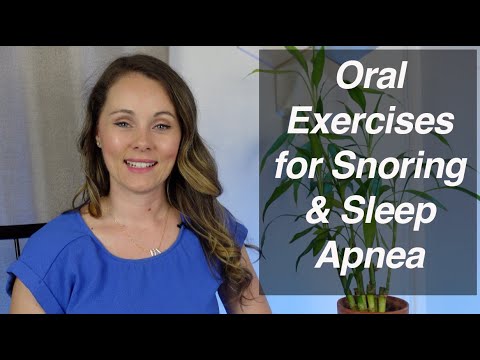 ORAL EXERCİSES TO HELP WİTH SNORİNG AND SLEEP APNEA