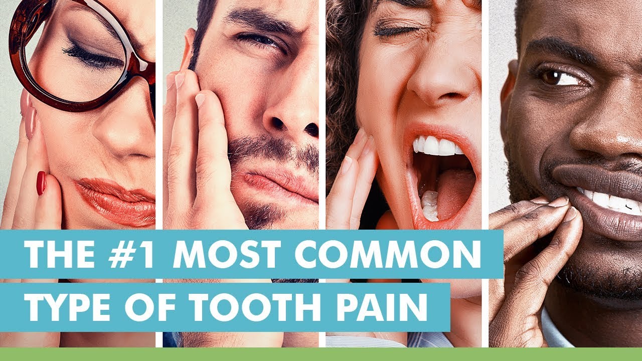 THE #1 MOST COMMON TYPE OF TOOTH PAİN