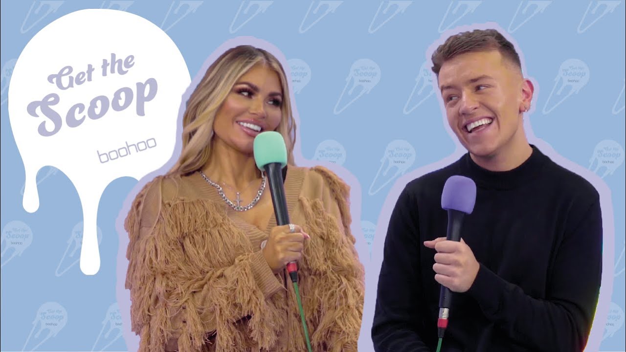 Chloe Sims TOWIE Truths | GET THE SCOOP S2 Ep #1 | BOOHOO