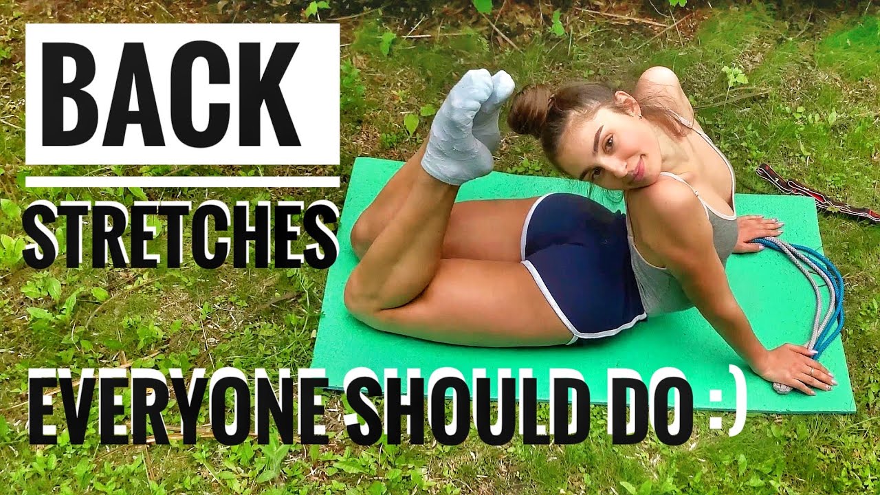 BACK STRETCHES EVERYONE SHOULD DO