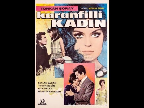 KARANFİLLİ KADIN ||  (Türkan Şoray eski Türk Filmleri) full 1080hp HD izle