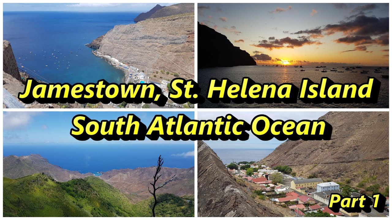 JAMESTOWN, ST. HELENA ISLAND, SOUTH ATLANTİC OCEAN | PART 1