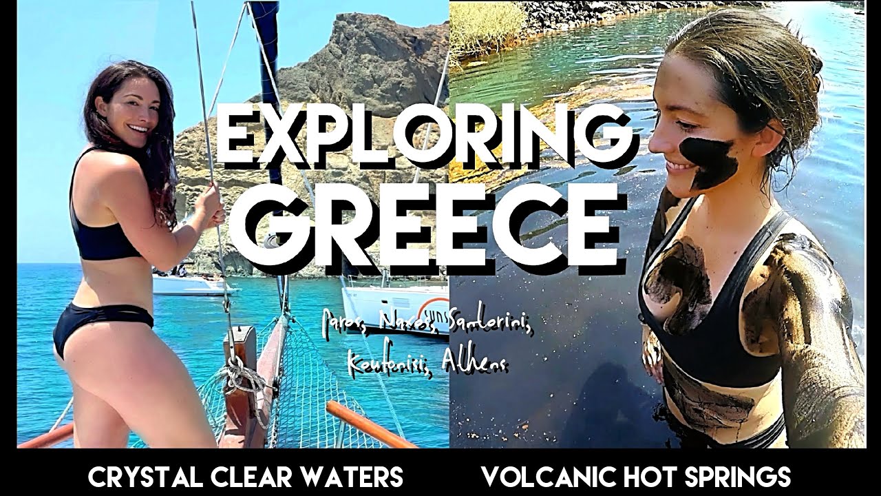 GREECE - HOT SPRİNGS, REMOTE BEACHES, ISLAND HOPPİNG  MORE!