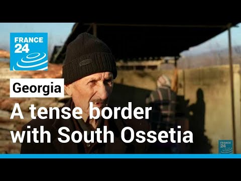 'THİS FENCE HAS RUİNED MY LİFE': ON GEORGİA'S TENSE BORDER WİTH SOUTH OSSETİA • FRANCE 24 ENGLİSH