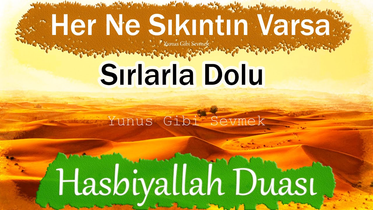 sikintilari-gideren-rizki-genisleten-her-derdin-devasi-hasbiyallah-duasi-100x-gunluk-dualar