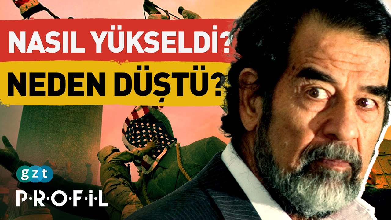 Dünyayı şekillendiren Saddam Hüseyin kimdir 