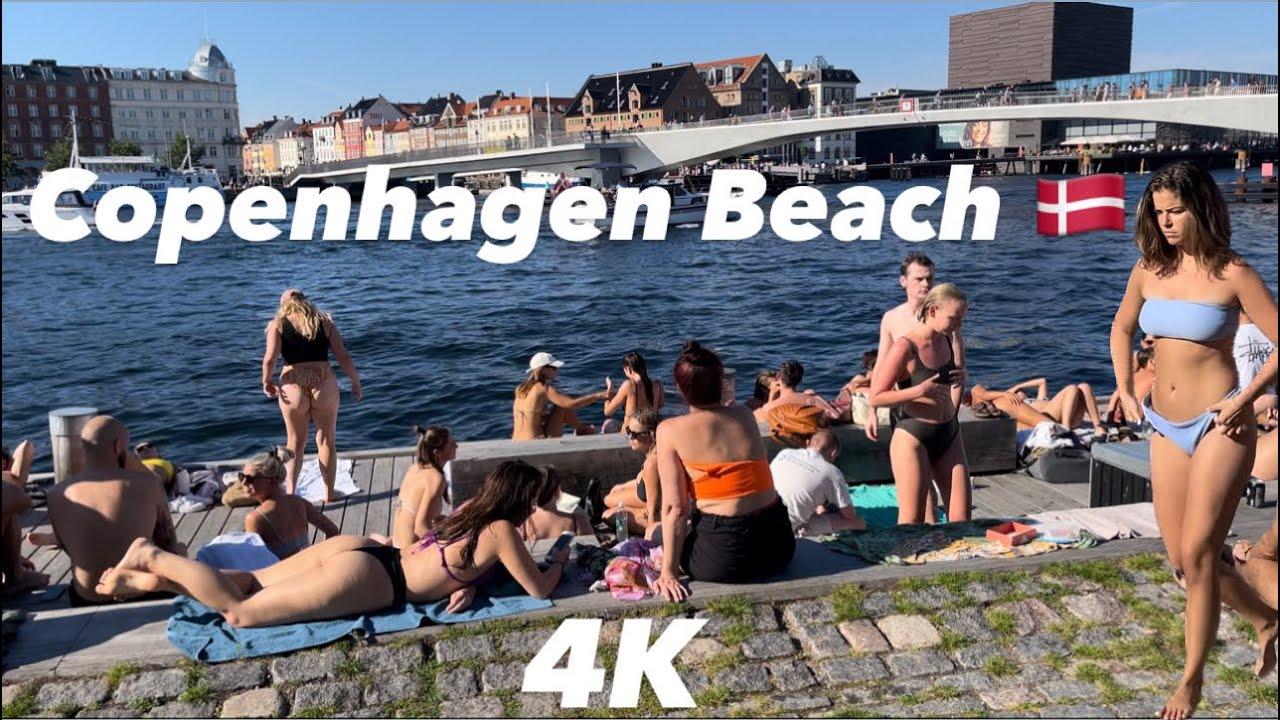 COPENHAGEN 4K,DENMARK BEACH WALKİNG TOUR HOT DAY