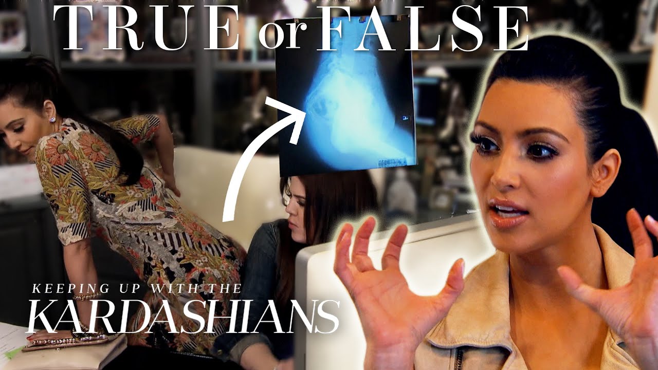 Is Kim Kardashian's Butt Really Fake? | So True / So False | KUWTK | E!