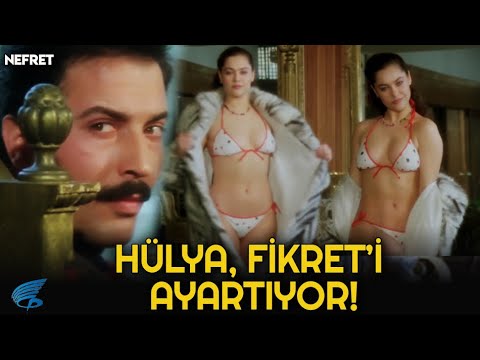 Nefret Türk Filmi | Hülya, Fikret'i Ayartıyor