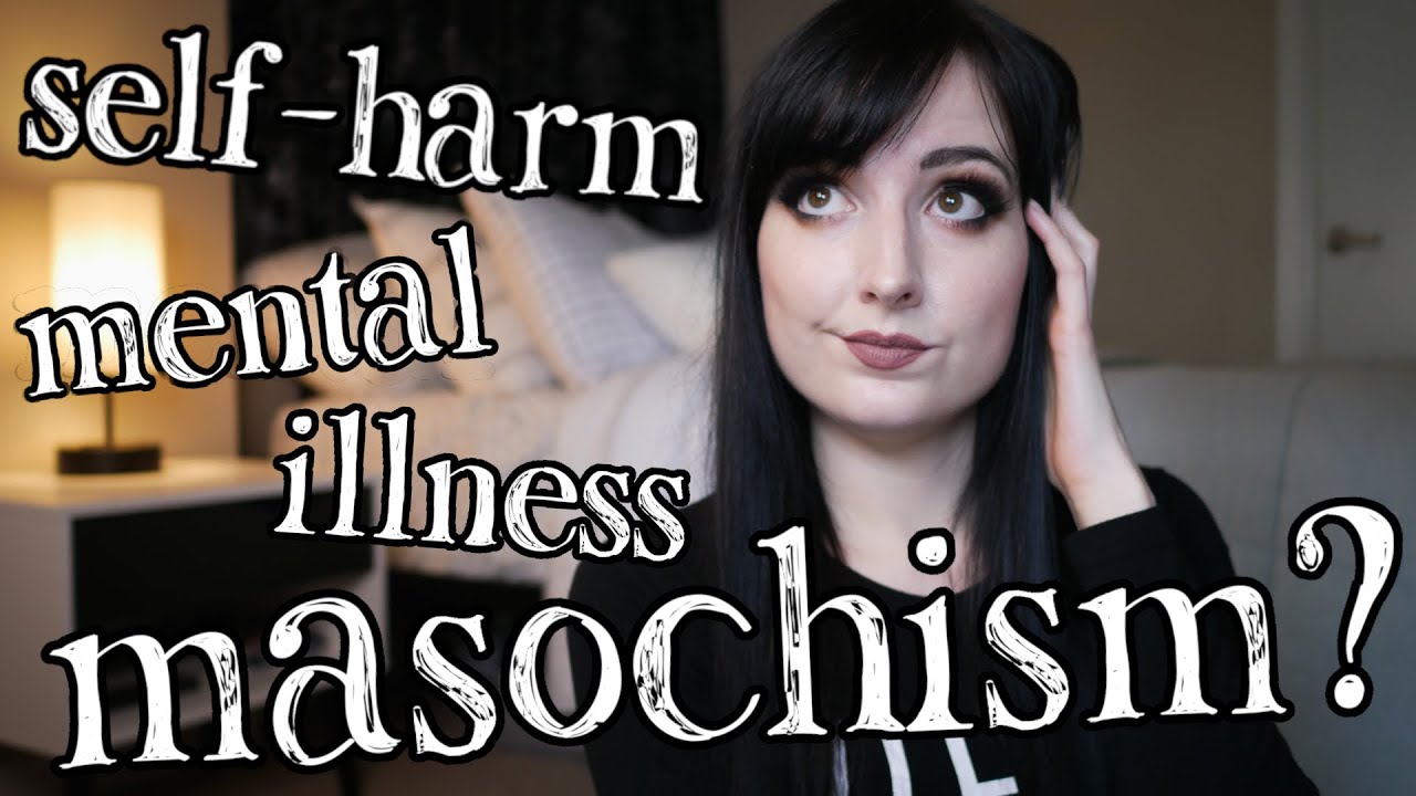 SELF-HARM, MASOCHİSM  BDSM: CAN THESE GO TOGETHER?