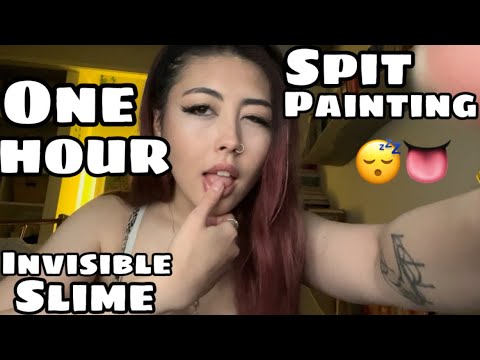ASMR 1 HOUR of SPIT PAINTING  INVISIBLE SLIME trigger  (slow and fast) SUPER TINGLY ✨✨