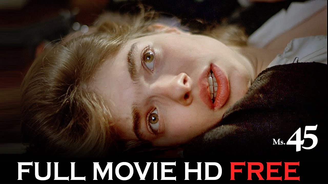 MS. 45 Girl Revenge Full Movie in HD Free | Abel Ferrara @YANO Films