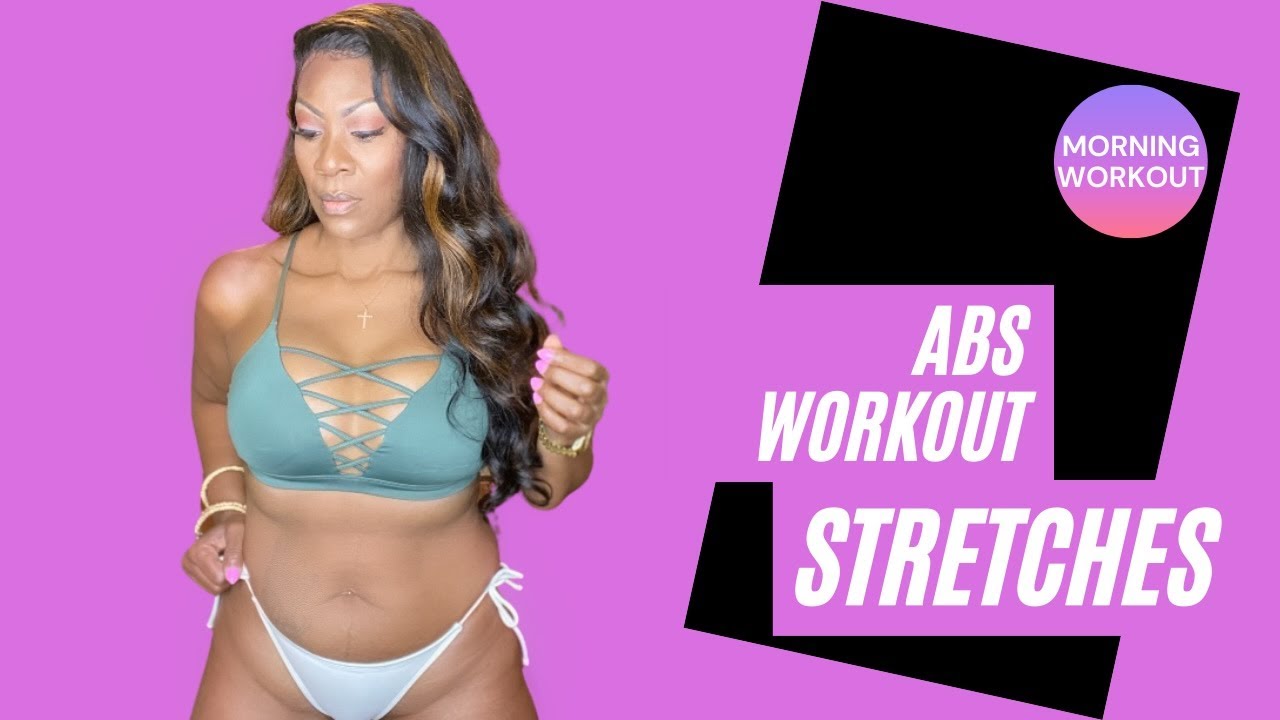 Morning Workout Routine Abs  Stretching | Need To Lose 5LBS