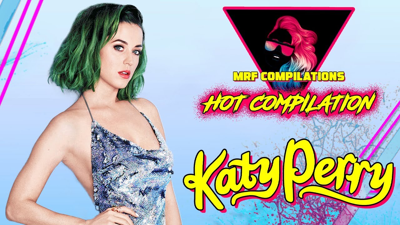 KATY PERRY | HOT COMPILATION