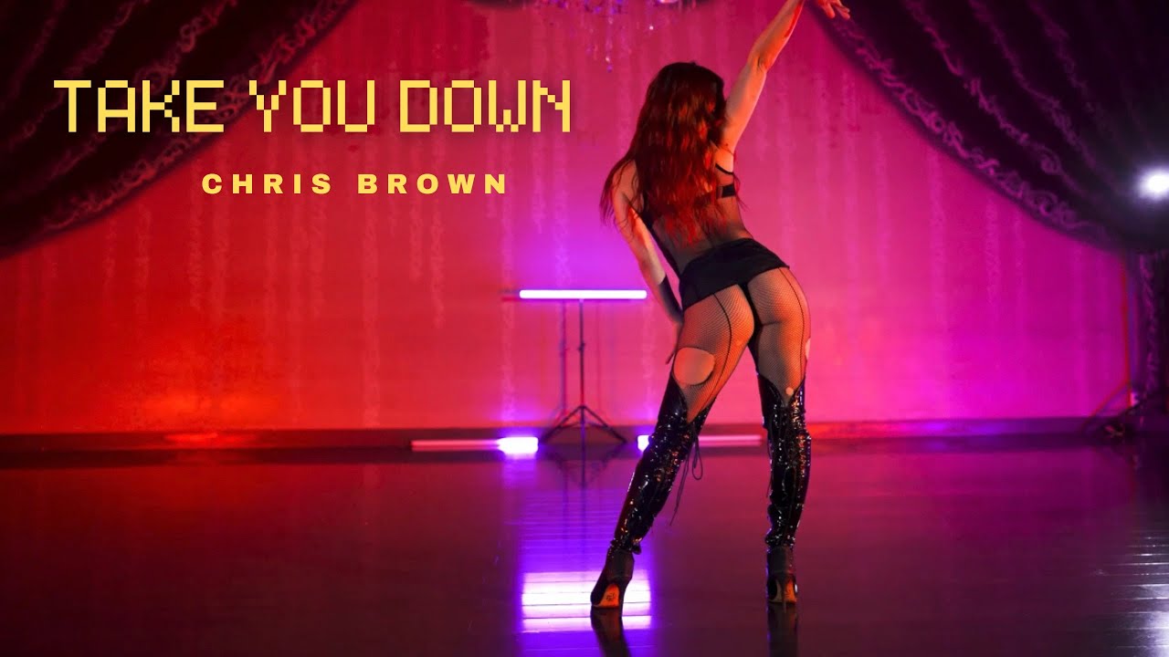 TAKE YOU DOWN / CHRIS BROWN / MELISSA BARLOW / #BADDİELANGUAGE