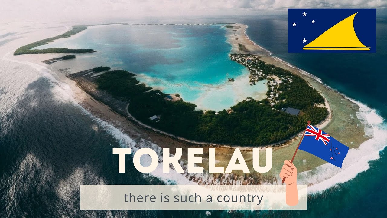Tokelau - there is such a country