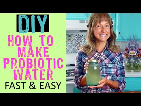 PROBIOTIC WATER - How To Make Your Own Probiotic Drink