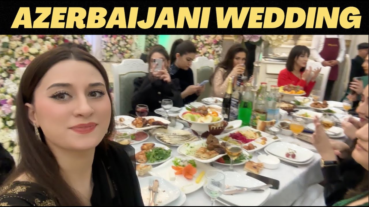 Azerbaijani Wedding Vlog | A Beautiful Azerbaijani Wedding | My Friend's Wedding in Baku