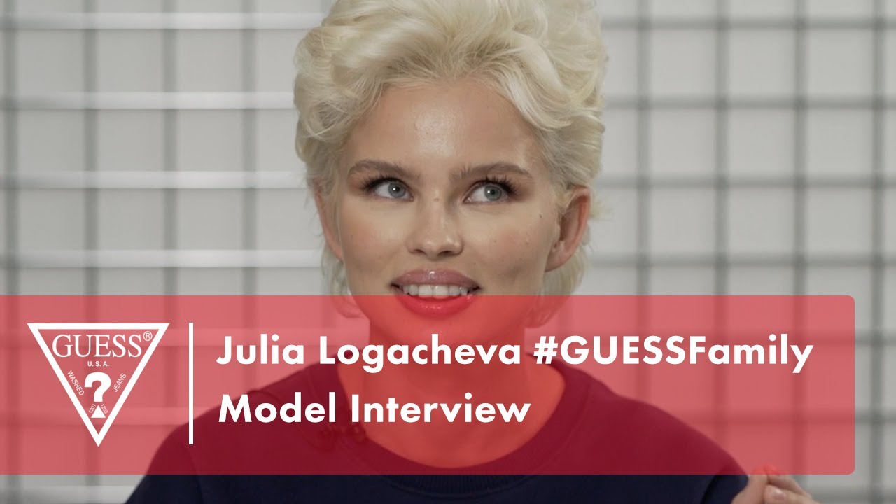 Julia Logacheva #GUESSFamily​​ Model Interview