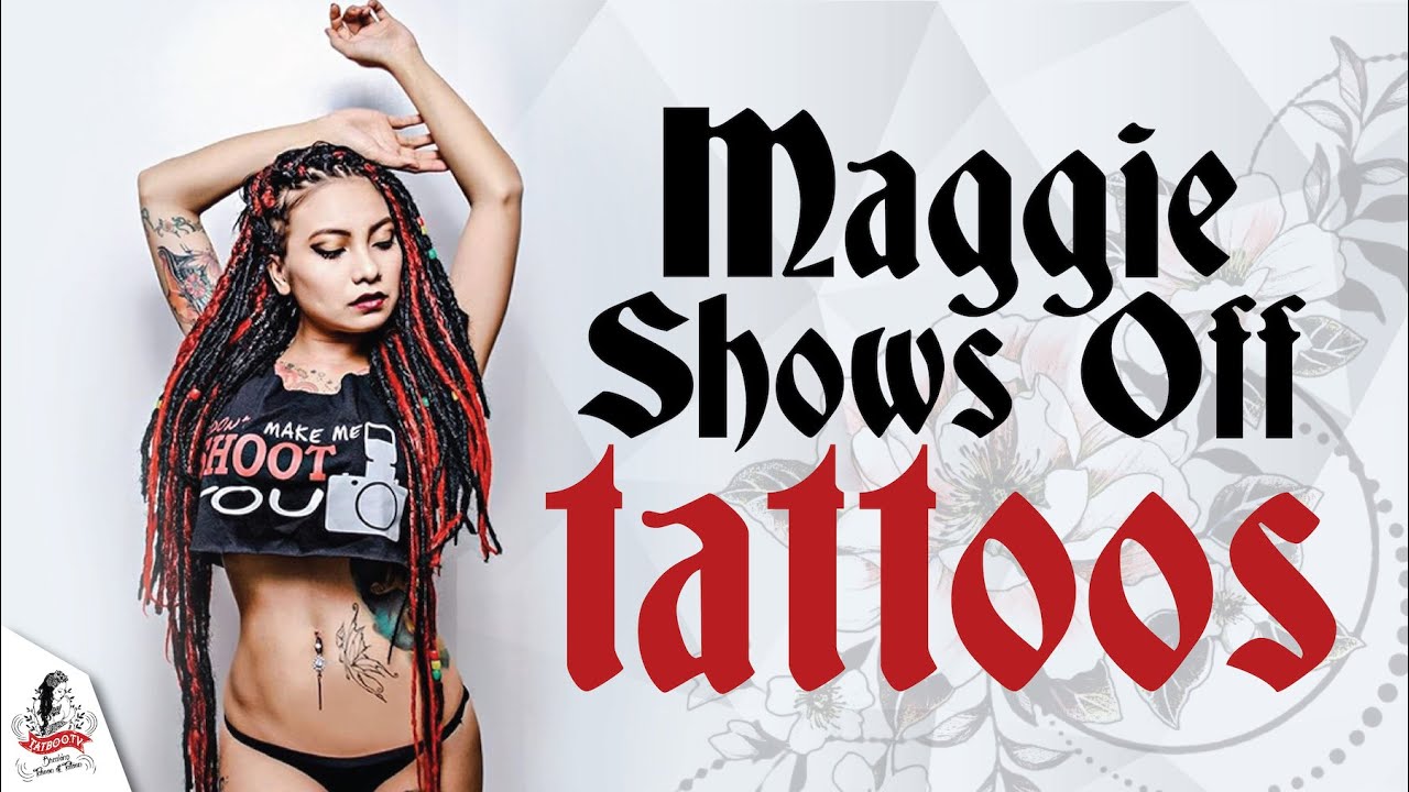 HOT TATTOO TOUR | MAGGİE O. GRAY SHOWS OFF HER TATTOOS