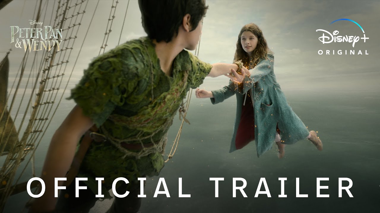 Peter Pan  Wendy | Official Trailer | Disney+