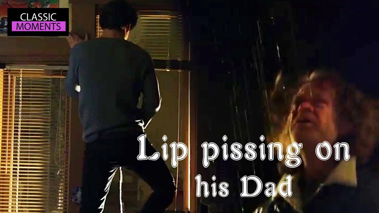 Shameless- When lip discovered Frank sex with his girlfriends.Frank got peed on by his own son lip.