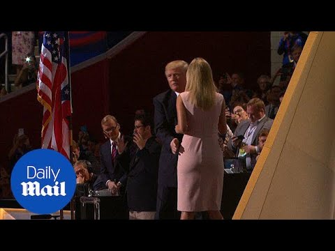 trump criticized for 'inappropriate' embrace of ıvanka at rnc - daily mail