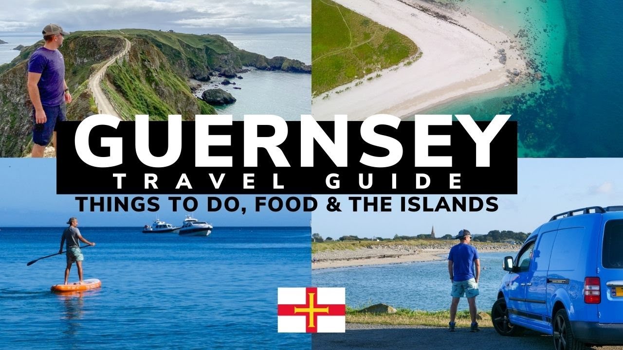 GUERNSEY TRAVEL GUIDE || THİNGS TO DO, FOOD  THE ISLANDS TRAVEL VLOG