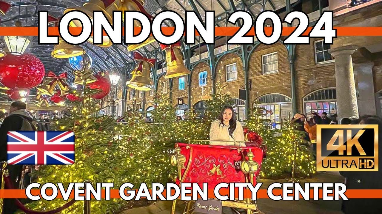 LONDON CITY CENTER NIGHTLIFE AROUND COVENT GARDEN 4K ULTRA HD WALKING TOUR VIDEO JANUARY 2024