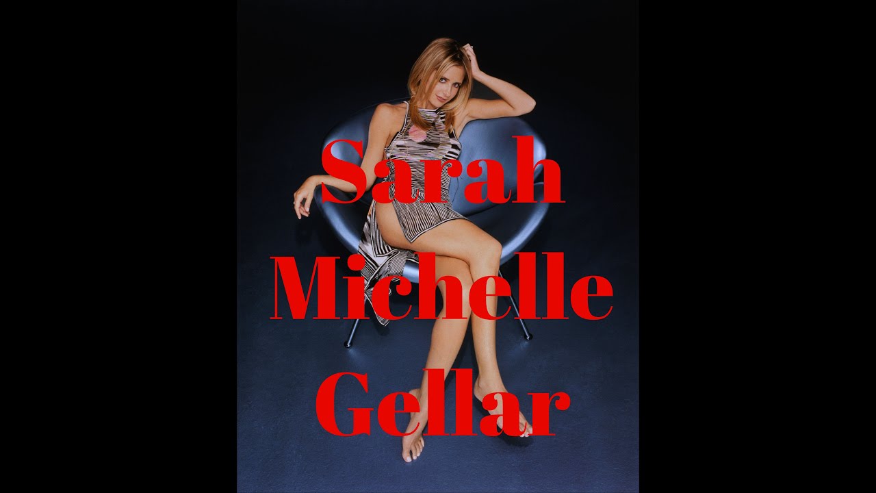 A Tribute to Sarah Michelle Gellar