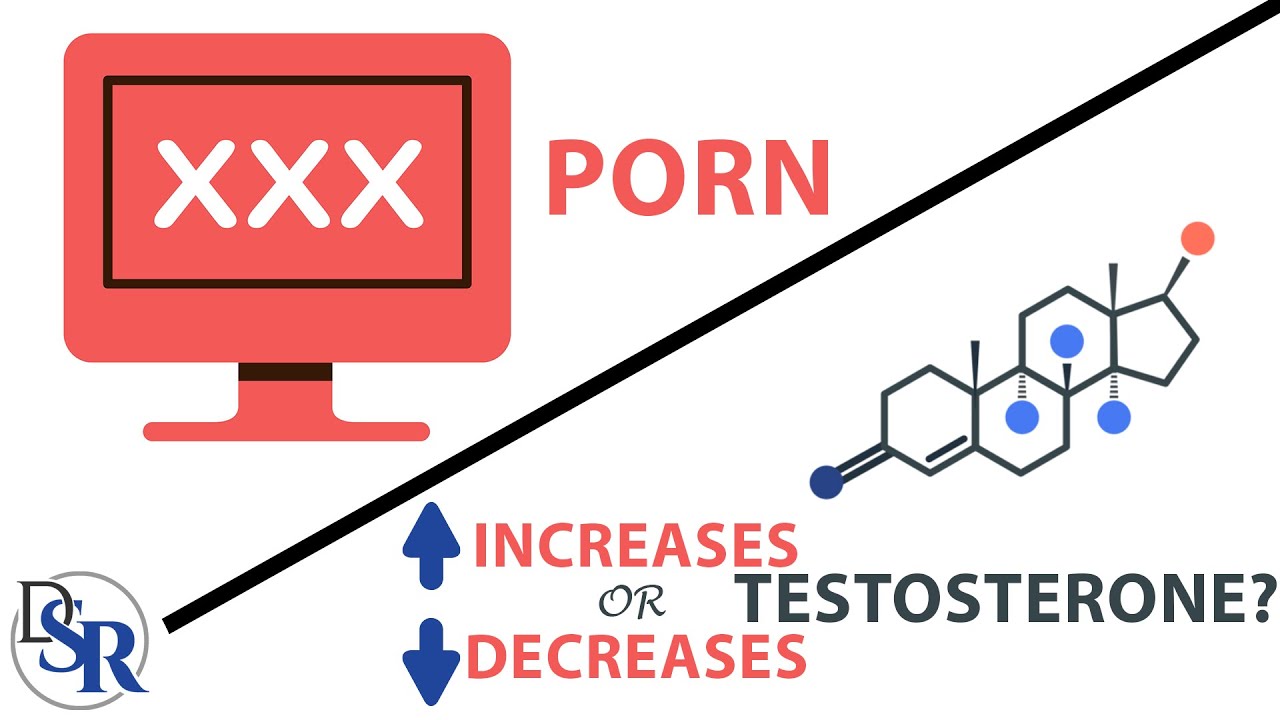 DOES WATCHİNG PORN INCREASE OR DECREASE YOUR TESTOSTERONE LEVELS