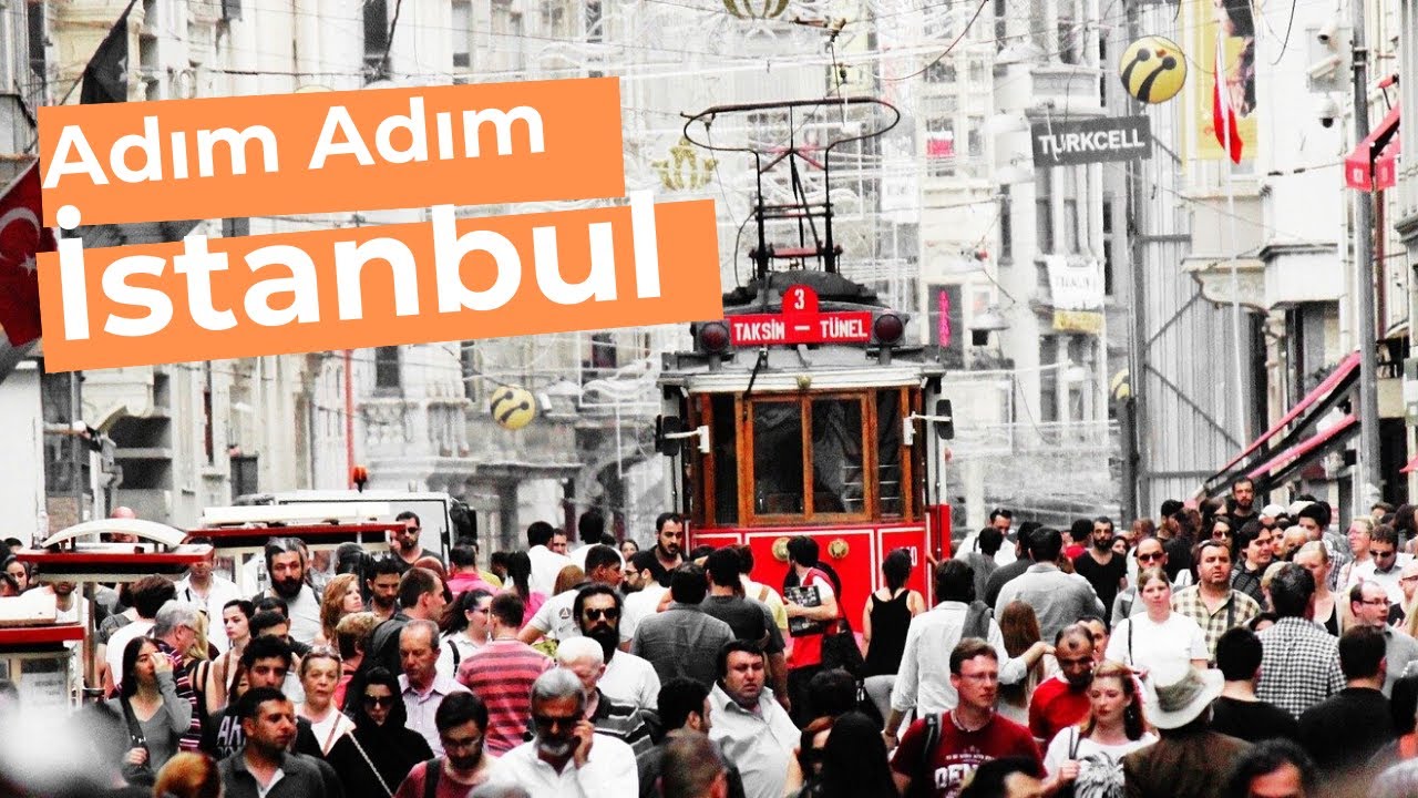adım adım istanbul | taksim, galata, karaköy